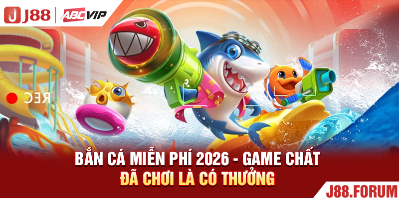 Bắn Cá Miễn Phí 2026 - Game Chất Đã Chơi Là Có Thưởng Bắn Cá Miễn Phí 2026 - Game Chất Đã Chơi Là Có Thưởng